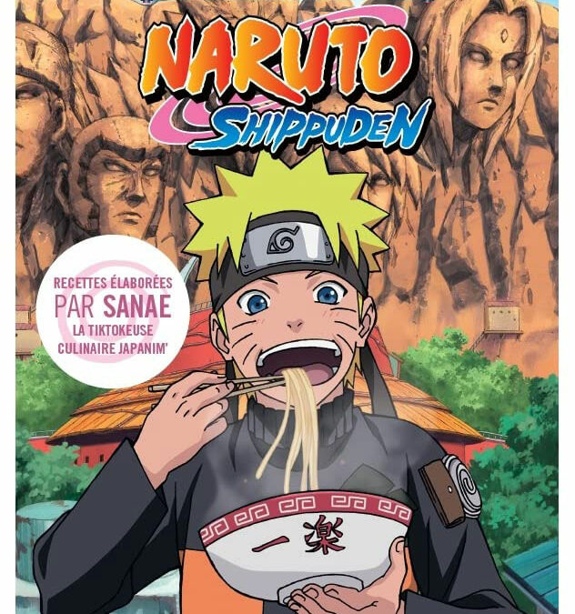 SANAE & LES RECETTES DE NARUTO